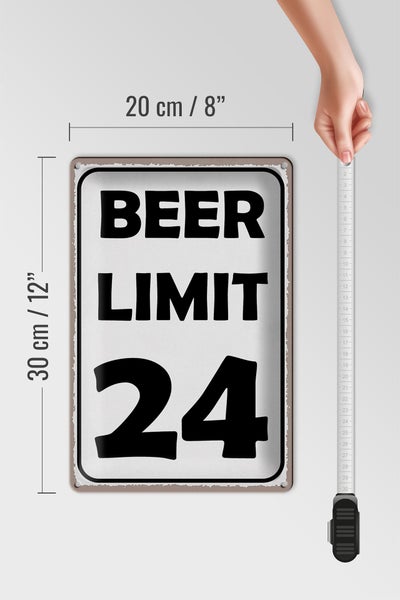 Blechschild Spruch 20x30cm BEER Limit 24 Bier