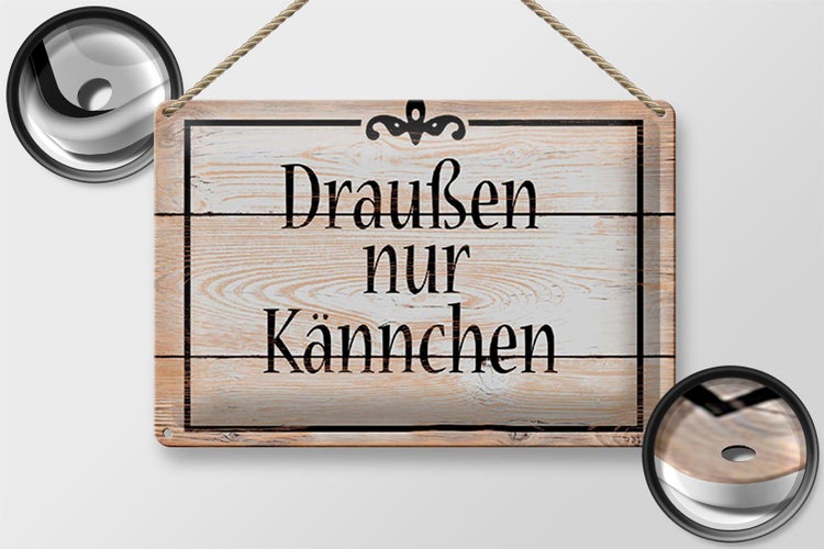Blechschild Spruch 30x20cm draußen nur Kännchen Kaffee Tee