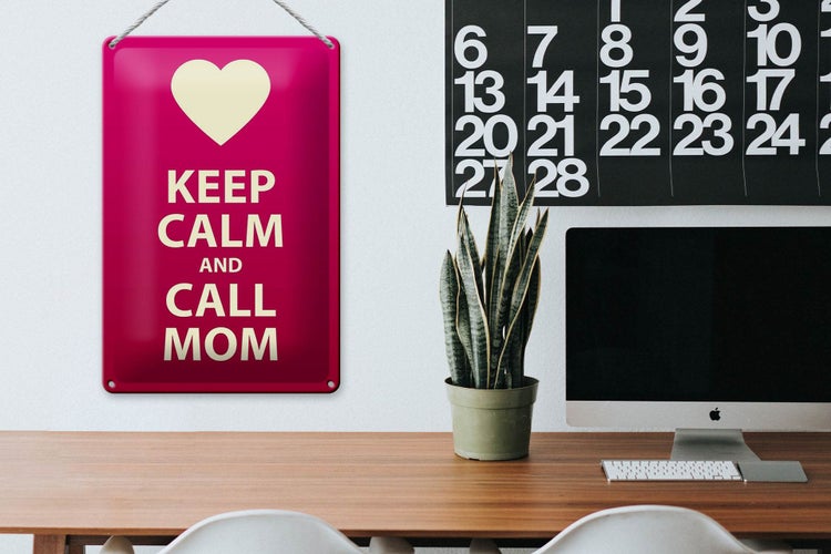 Blechschild Spruch 20x30cm Keep calm and call Mom