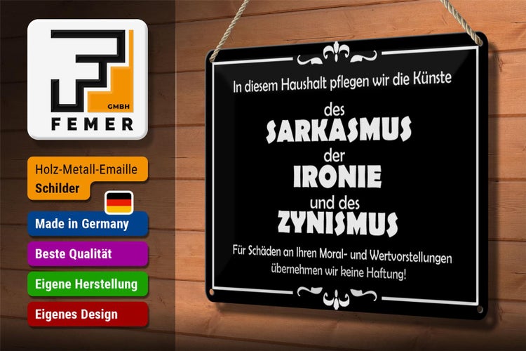 Blechschild Spruch 30x20cm In diesem Haushalt Sarkasmus