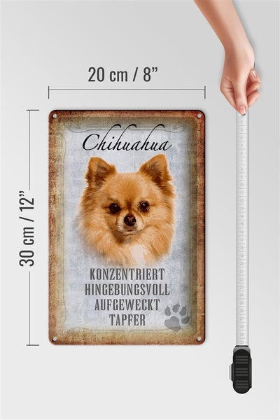 Blechschild Spruch 20x30cm Chihuahua Hund tapfer Schild