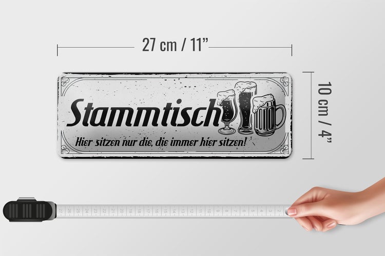 Blechschild Spruch 27x10cm Stammtisch hier sitzen nur die