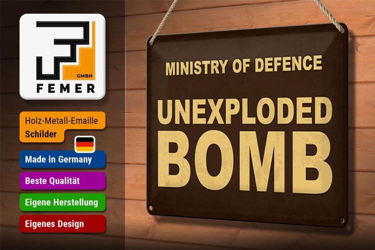 Blechschild Spruch 30x20cm ministry of defence unexploded