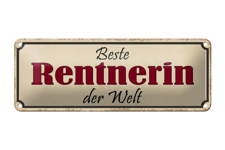 Blechschild Spruch 27x10cm beste Rentnerin der Welt Dekoration