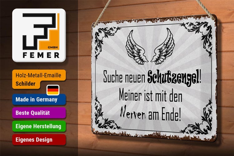 Blechschild Spruch 30x20cm suche neuen Schutzengel