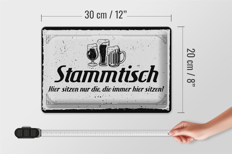 Blechschild Spruch 30x20cm Stammtisch hier sitzen nur die