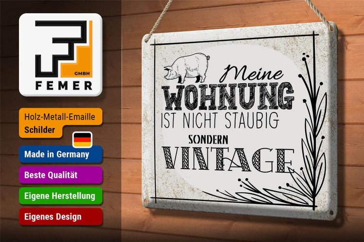 Blechschild Spruch Wohnung nicht staubig Vintage 30x20cm weißes Schild