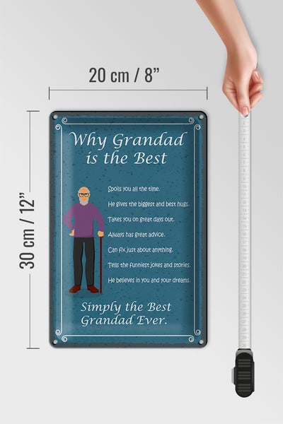 Blechschild Spruch 20x30cm why Grandad is the best Opa