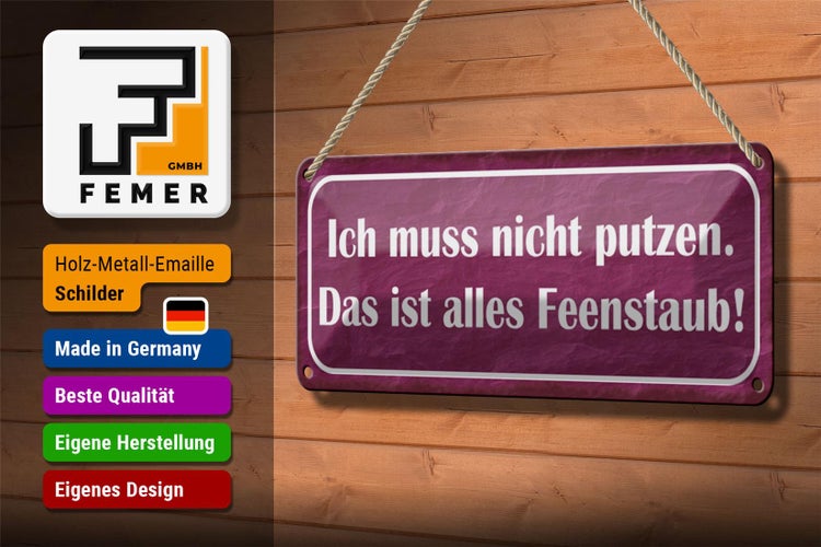 Blechschild Spruch 27x10cm nicht putzen ist alles Feenstaub Dekoration
