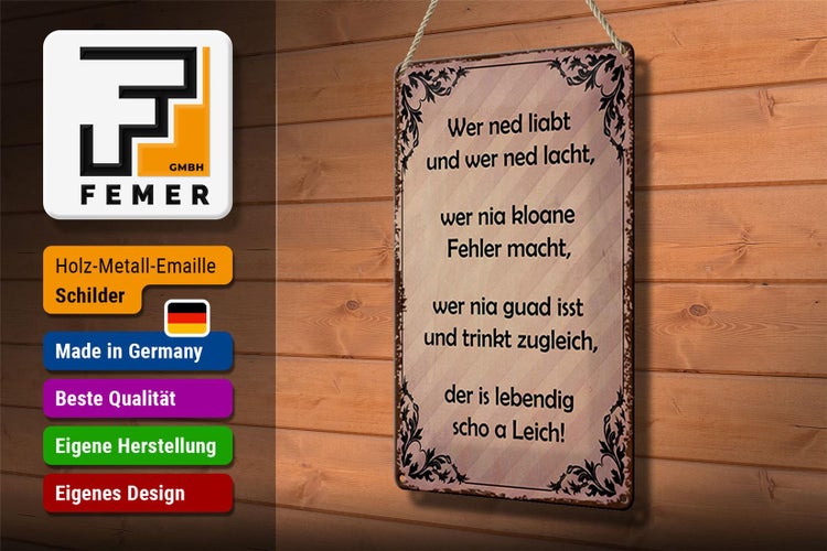 Blechschild Spruch 20x30cm wer ned liabt und wer ned lacht
