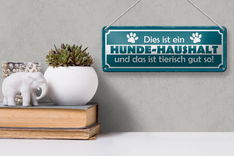 Blechschild Spruch 27x10cm dies ist ein Hund-Haushalt und Dekoration