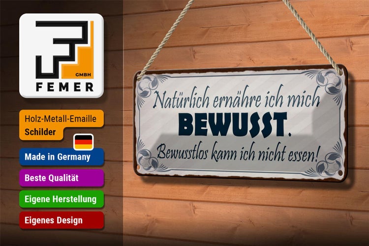 Blechschild Spruch 27x10cm natürlich ernähre mich bewusst Dekoration