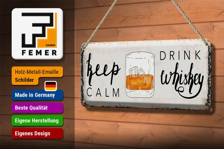 Blechschild Spruch Keep Calm Drink Whisky 27x10cm