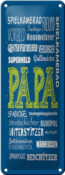 Blechschild Spruch Papa Superheld Vorbild Beschützer 10x27cm