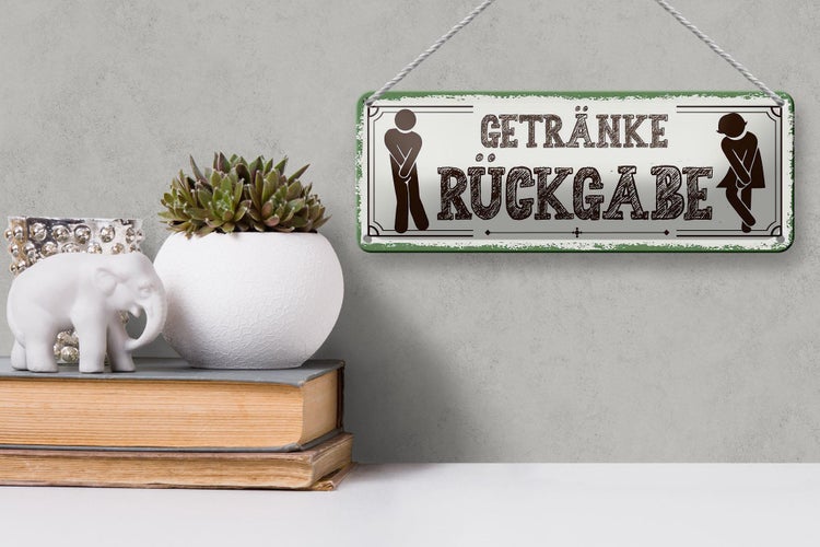 Blechschild Spruch 27x10cm Getränke Rückgabe grün Dekoration