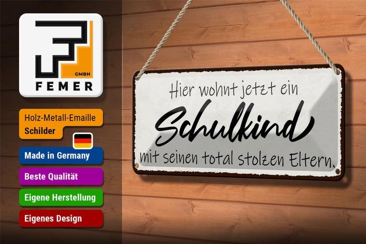Blechschild Spruch 27x10cm hier wohnt jetzt Schulkind mit Dekoration