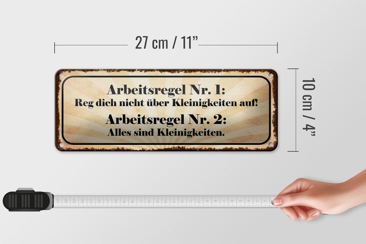 Blechschild Spruch 27x10cm Arbeitsregel Nr.1 reg dich nicht Dekoration