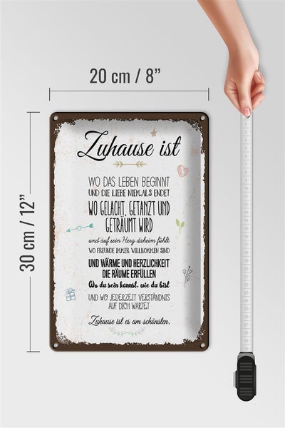 Blechschild Spruch Zuhause ist wo das Leben beginnt 20x30cm