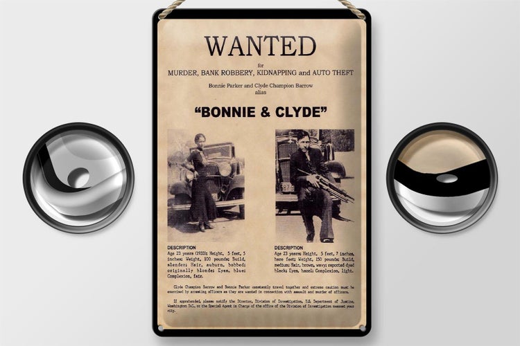 Blechschild Spruch 20x30cm wanted Bonnie Clyde
