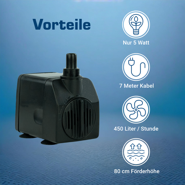 Teichpumpe mit Vorteilen: 5 Watt Leistung, 7 Meter Kabel, 450 Liter pro Stunde Fördermenge und 80 Zentimeter Förderhöhe.