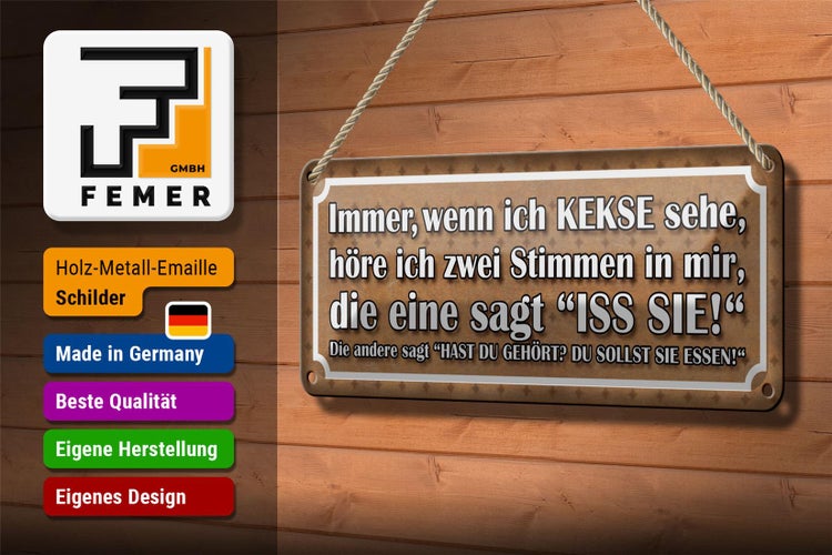 Blechschild Spruch 27x10cm wenn ich Kekse sehe zwei Stimmen Dekoration