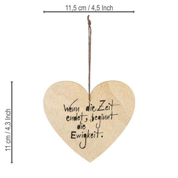 Herzförmiges Holzschild mit der Aufschrift 'Wenn die Zeit endet, beginnt die Ewigkeit'.