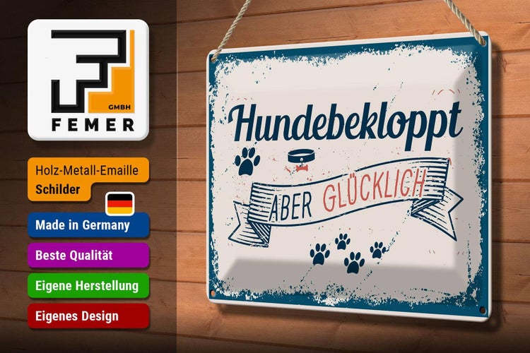 Blechschild Spruch 30x20cm Hundebekloppt aber Glücklich blau