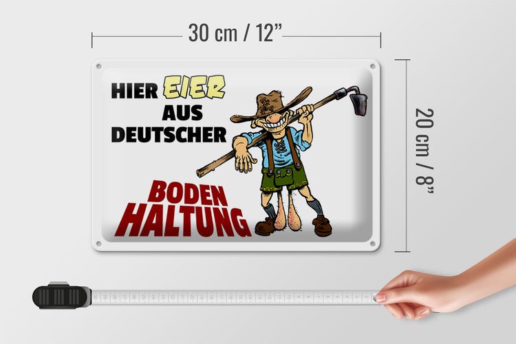 Blechschild Spruch 30x20cm hier Eier aus deutscher Bodenhaltung