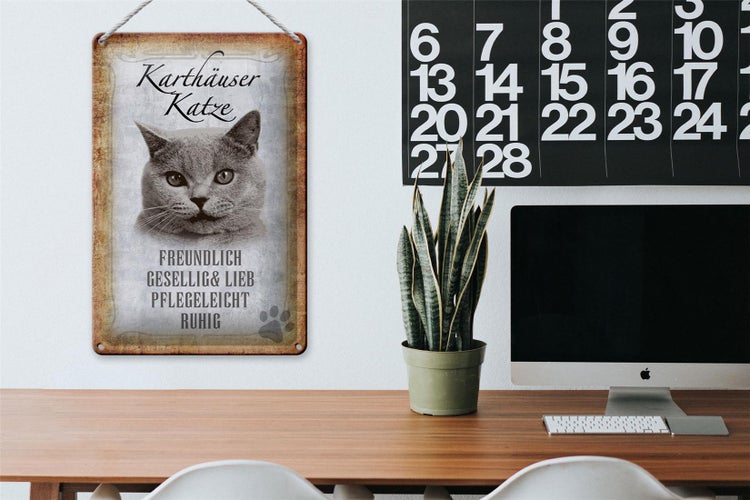 Blechschild Spruch 20x30cm Karthäuser Katze lieb Schild