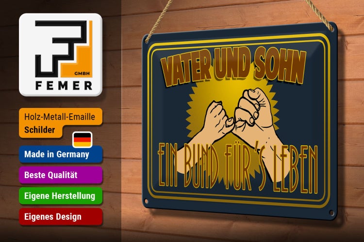 Blechschild Spruch 30x20cm Vater und Sohn ein Bund für