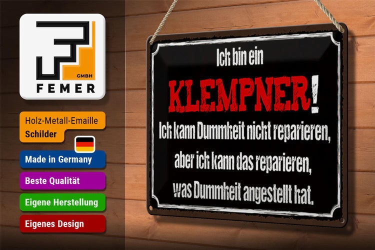 Blechschild Spruch 30x20cm ich bin Klempner kann reparieren