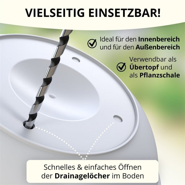 Pflanzgefäß mit Vorbohrungen im Boden zum einfachen Öffnen der Drainagelöcher mit einem Bohrer, geeignet für den Innenbereich und Außenbereich.