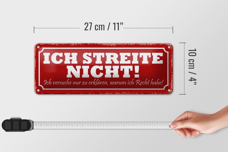 Blechschild Spruch 27x10cm streite nicht ich versuche nur Dekoration