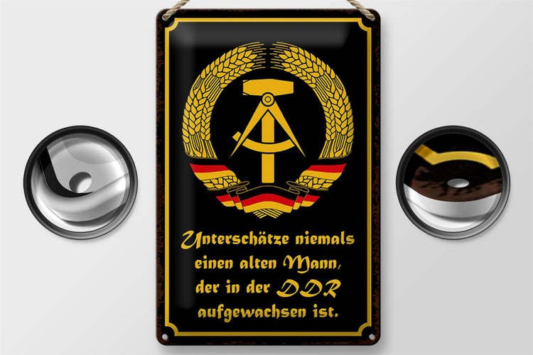 Blechschild Spruch 20x30cm unterschätze niemals Mann DDR
