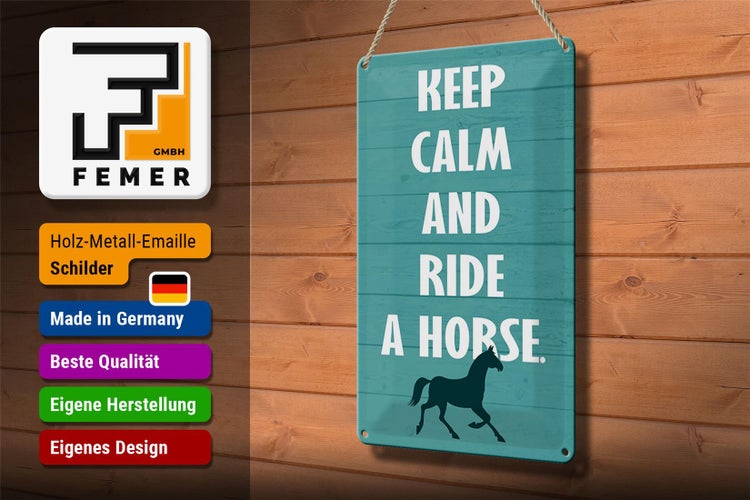 Blechschild Spruch 20x30cm keep calm and ride a horse Pferd