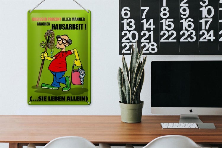Blechschild Spruch 20x30cm 30% aller Männer machen Hausarbeit