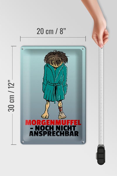 Blechschild Spruch 20x30cm Morgenmuffel noch nicht ansprechbar