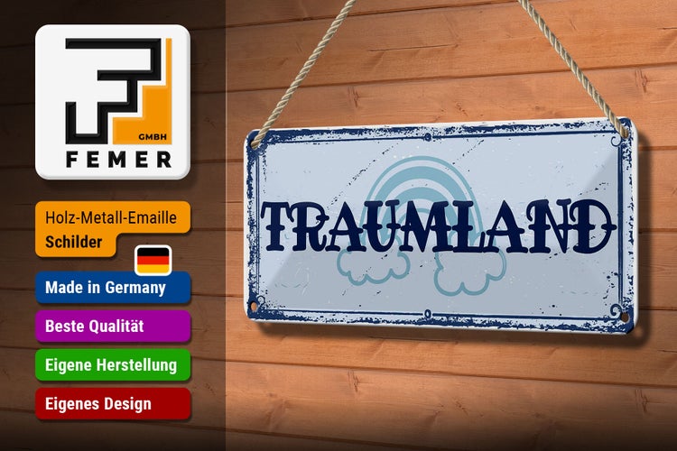 Blechschild Spruch 27x10cm Traumland blau Regenbogen Dekoration