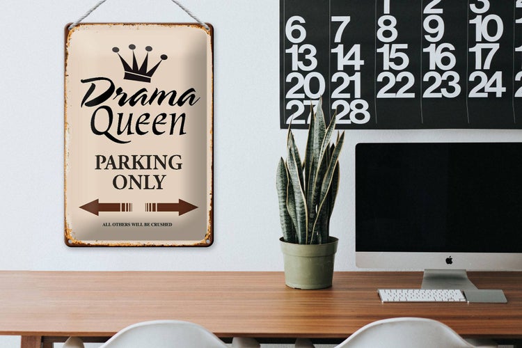 Blechschild Spruch 20x30cm Drama Queen parking only