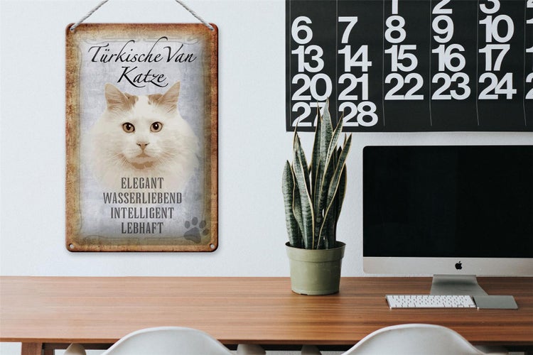 Blechschild Spruch 20x30cm türkische Van Katze Schild