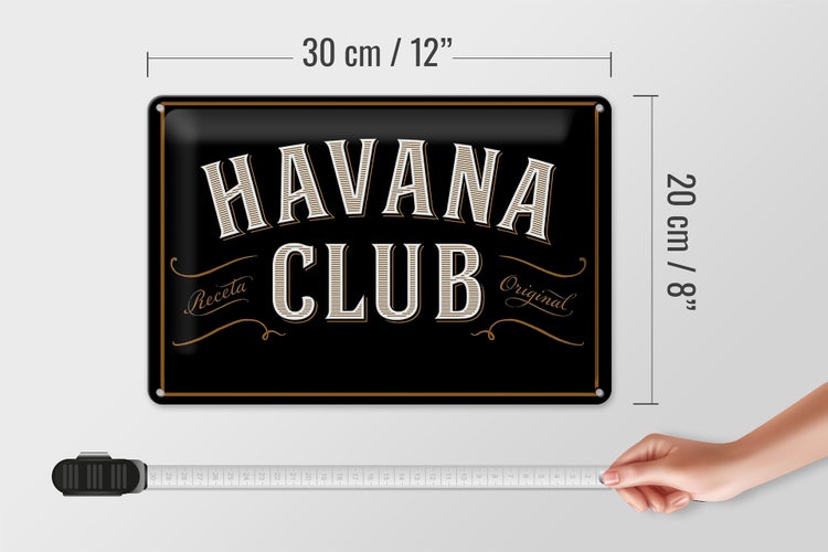 Blechschild Spruch 30x20cm Havana Club Schild