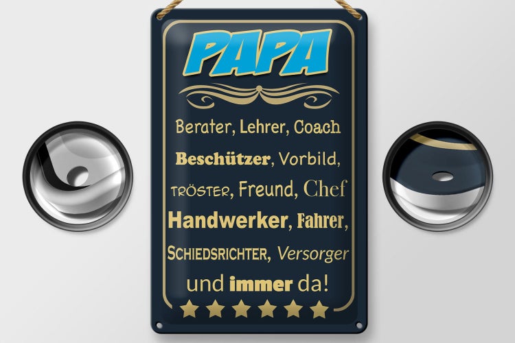 Blechschild Spruch 20x30cm Papa Berater Lehrer Freund immer
