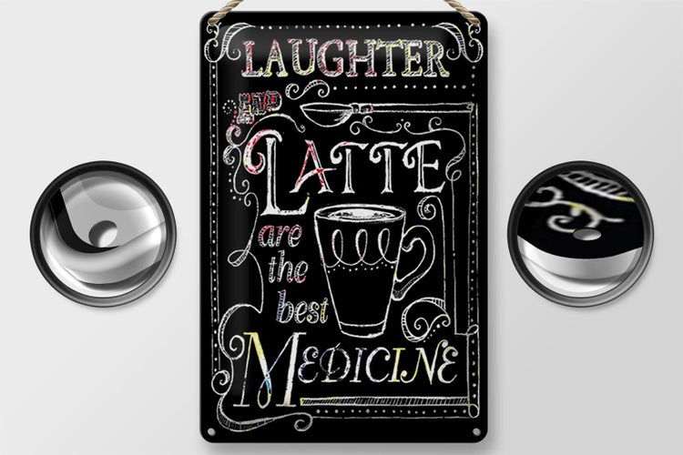 Blechschild Spruch 20x30cm Laughter and Latte are the best