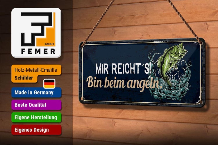 Blechschild Spruch 27x10cm mir reicht´s bin beim Angeln Dekoration
