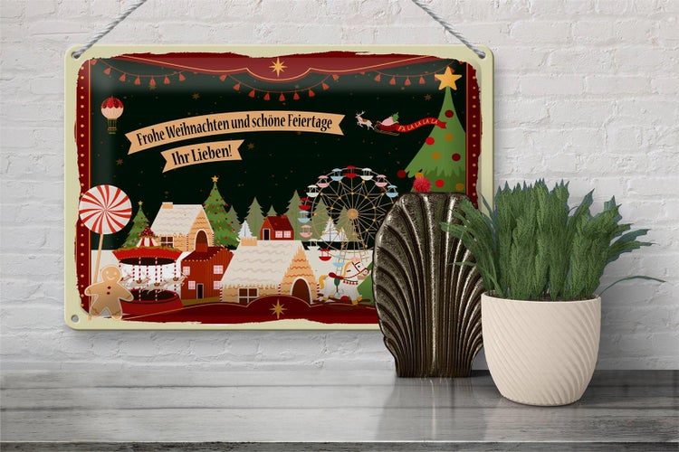 Blechschild Spruch Frohe Weihnachten ihr Lieben 30x20cm