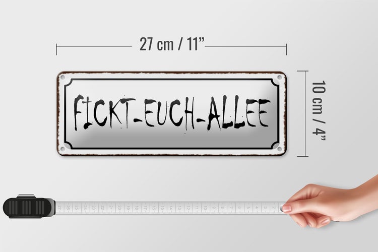 Blechschild Spruch 27x10cm fickt-euch-Allee Dekoration