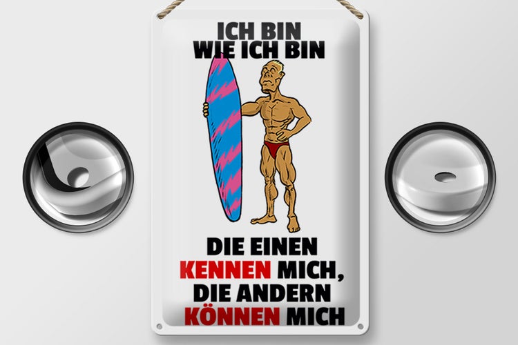 Blechschild Spruch 20x30cm einen kennen mich anderen können mich