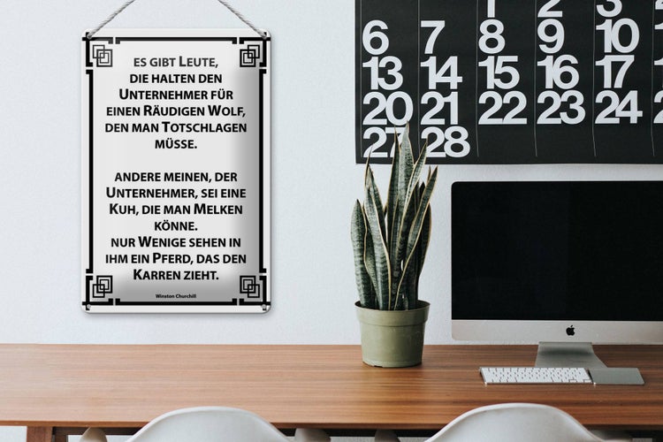 Blechschild Spruch 20x30cm Leute, die halten Unternehmer