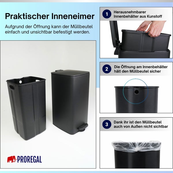 Proregal Treteimer mit herausnehmbarem Inneneimer aus Kunststoff und Öffnung zur unsichtbaren Befestigung von Müllbeuteln. Proregal Logo.