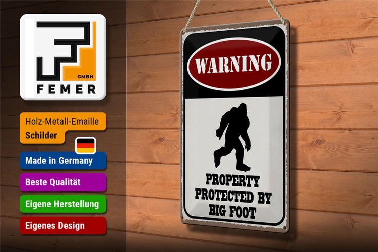 Blechschild Spruch 20x30cm Warning property protected by